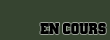 En cours